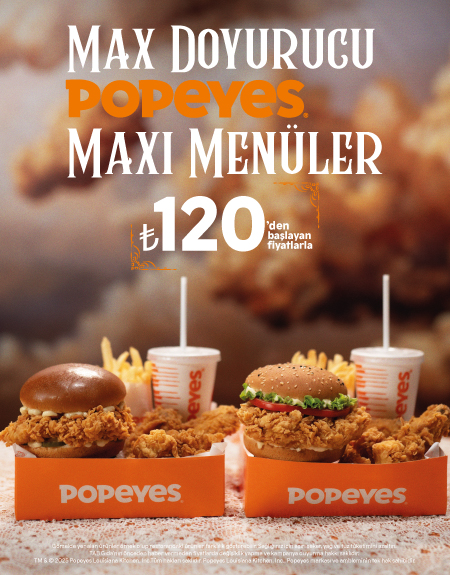 Max Doyurucu Maxi Menüler Popeyes®’da!